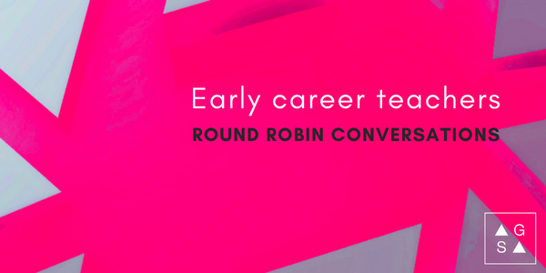 Early career teachers – round robin conversations | Perth